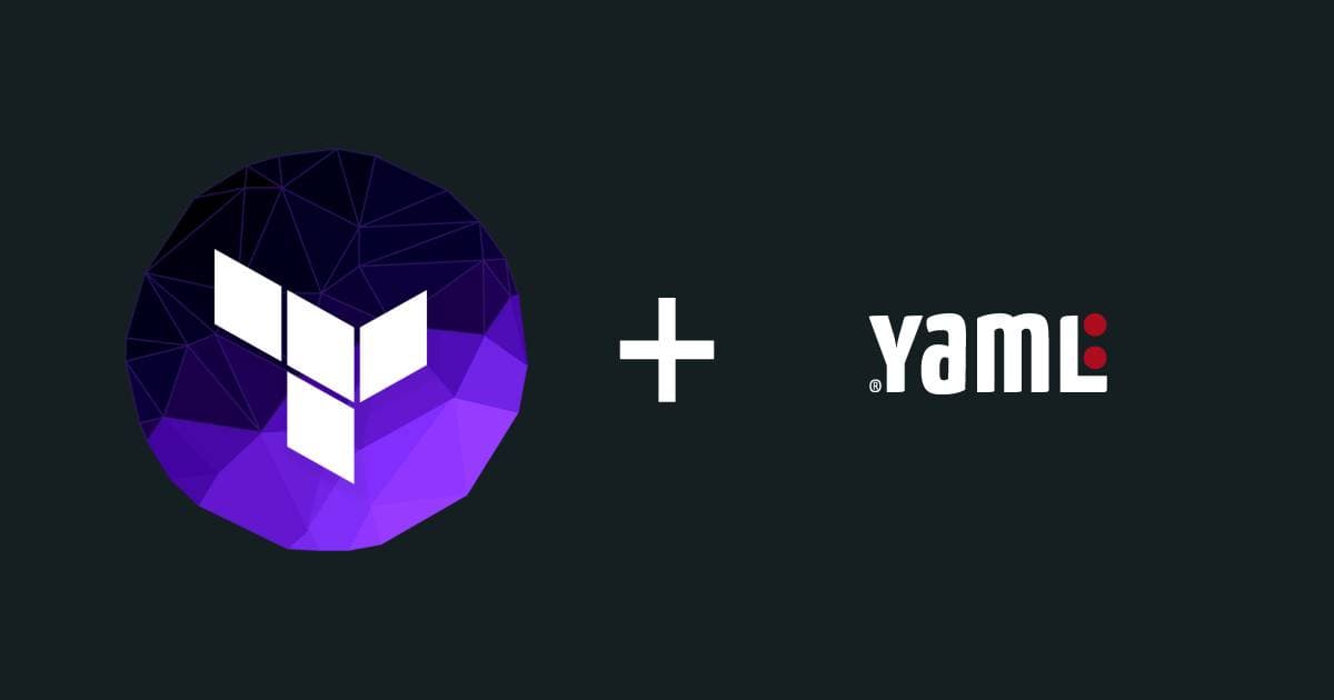 Terraform + yaml = ❤️